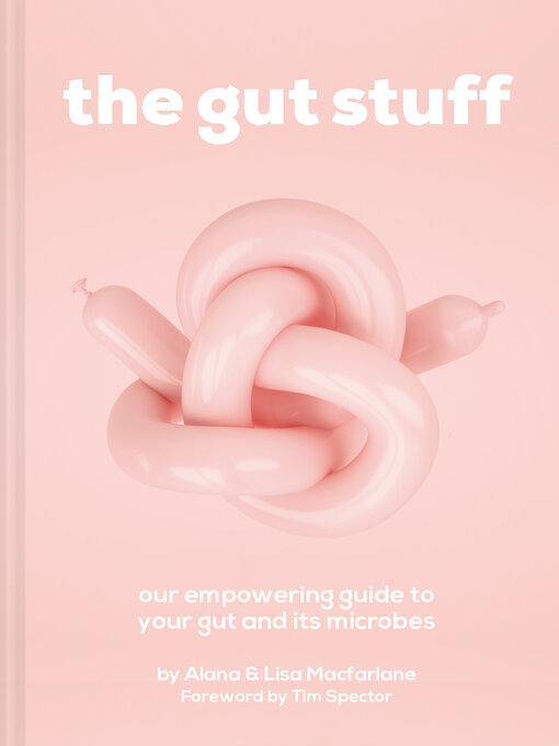 Title details for The Gut Stuff by Lisa Macfarlane - Available